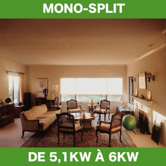 Mono Split de 5,1 Kw à 6 Kw